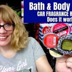 Bath and Body Works Car Scents Review: Are They Worth It?