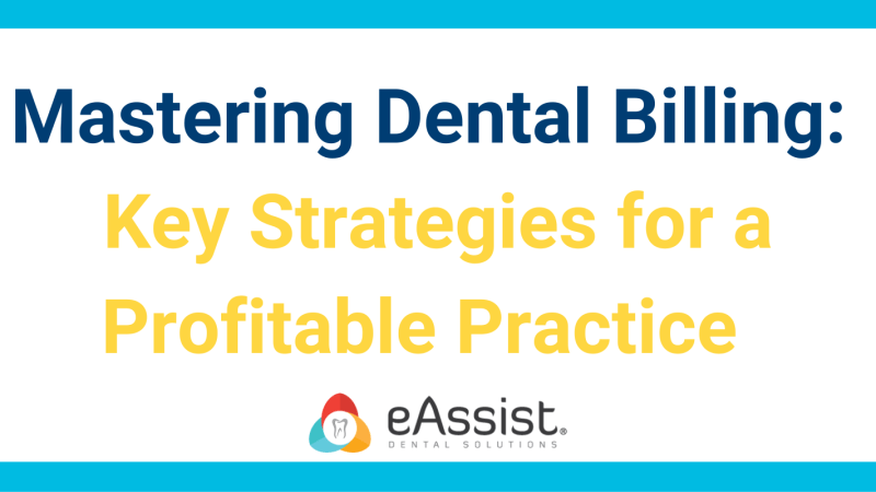Mastering Dental Accounting Strategies for a Successful Practice